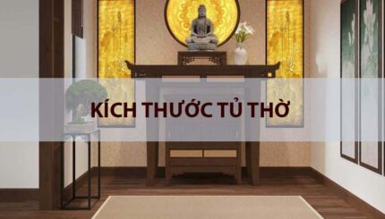 kích thước tủ thờ