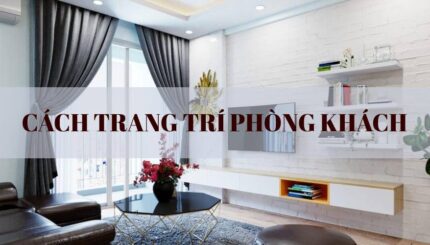 cach-trang-tri-phong-khach