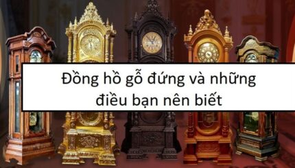 đồng hồ gỗ đứng