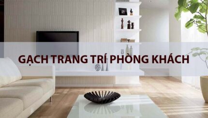 gạch trang trí phòng khách