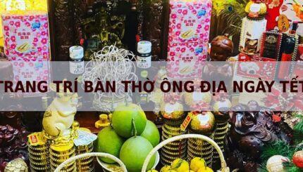 trang trí bàn thờ ông địa ngày tết